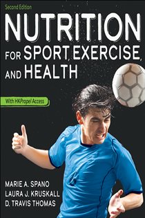 Nutrition for Sport, Exercise, and Health (2nd ed.)