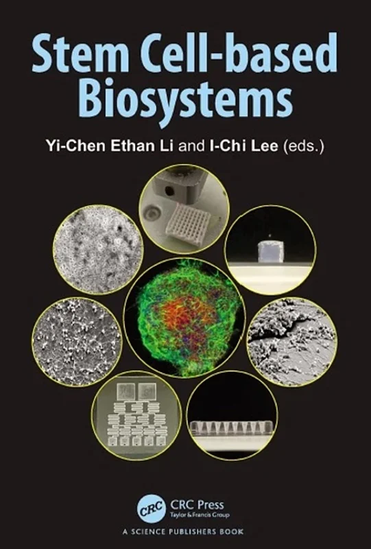 Stem Cell-based Biosystems