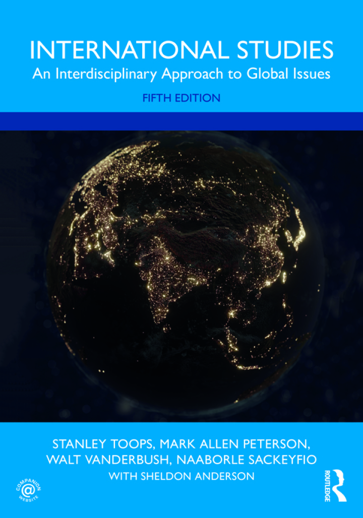International Studies: An Interdisciplinary Approach to Global Issues 5th Edition