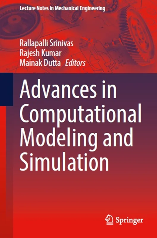 Advances in Computational Modeling and Simulation
