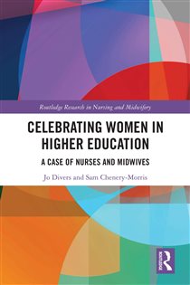 Celebrating Women in Higher Education A Case of Nurses and Midwives