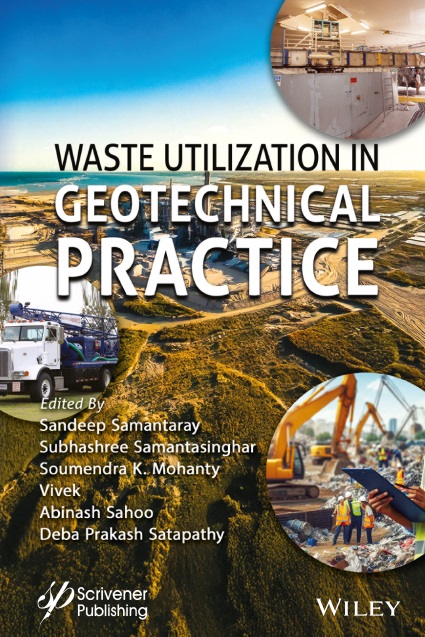 Waste Utilization in Geotechnical Practice