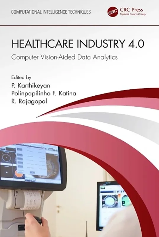 Healthcare Industry 4.0: Computer Vision-Aided Data Analytics