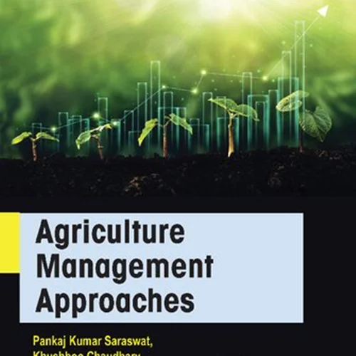 Agriculture Management Approaches