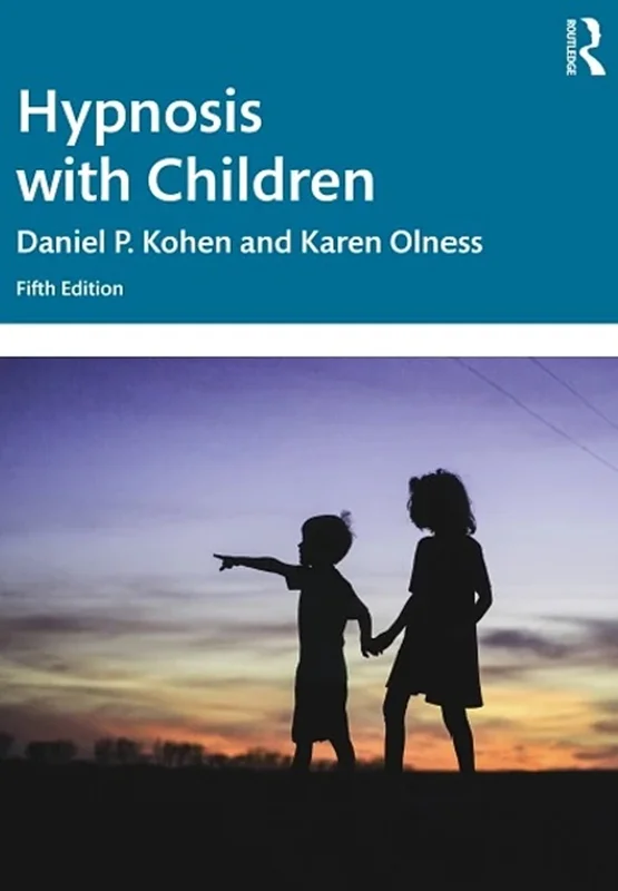 Hypnosis with Children 5th Edition