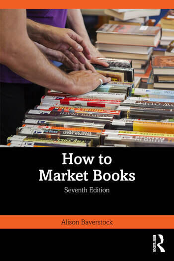 How to Market Books By Alison Baverstock