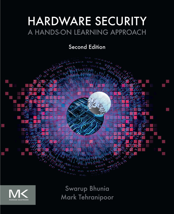 Hardware Security: A Hands-on Learning Approach 2nd Edition
