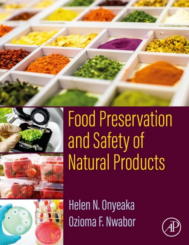 Food Preservation and Safety of Natural Products
