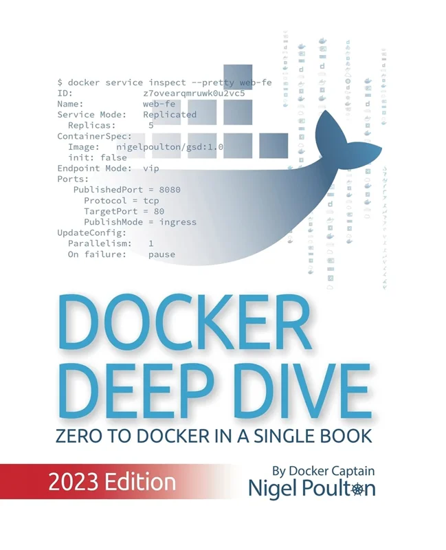Docker Deep Dive: Zero to Docker in a single book