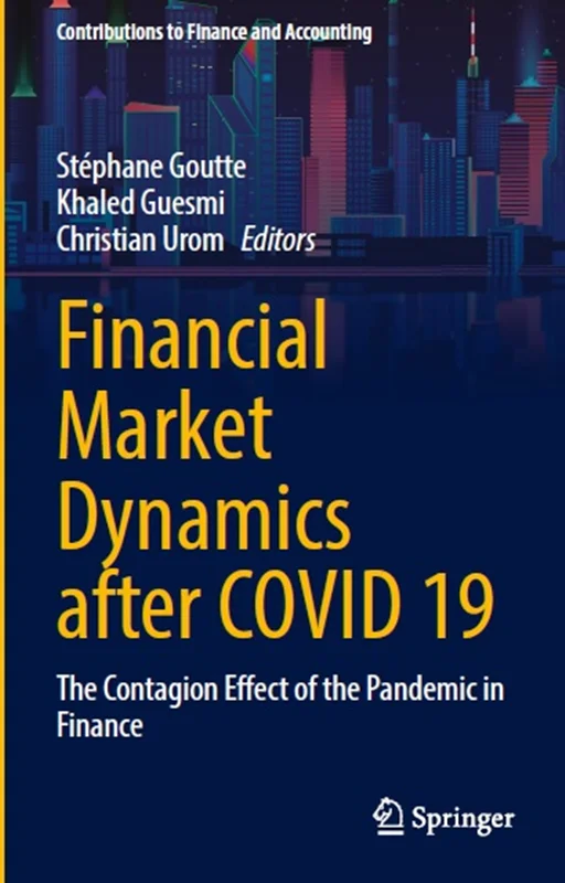 Financial Market Dynamics after COVID 19: The Contagion Effect of the Pandemic in Finance
