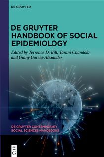 De Gruyter Handbook of Social Epidemiology