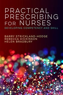 Practical Prescribing for Nurses Developing Competency and Skill