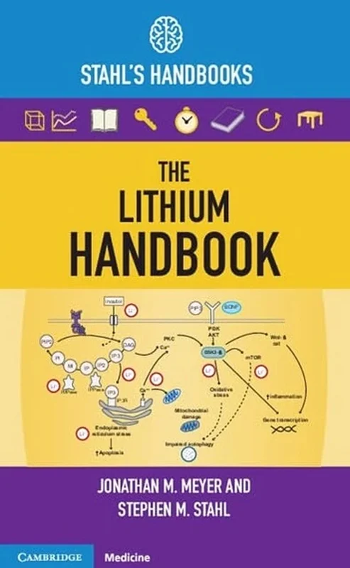 The Lithium Handbook: Stahl's Handbooks