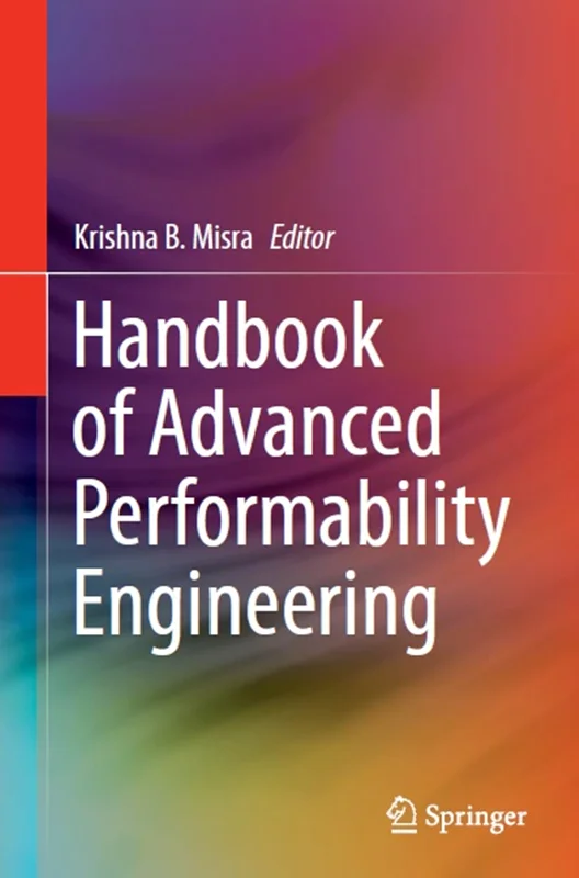 Handbook of Advanced Performability Engineering