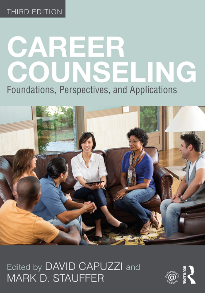 Career Counseling: Foundations, Perspectives, and Applications 3rd Edition by David Capuzzi, Mark Stauffer, David Capuzzi, Mark D. Stauffer