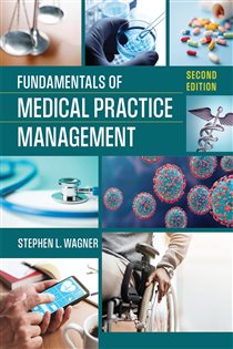 Fundamentals of Medical Practice Management, Second Edition (2nd ed.)