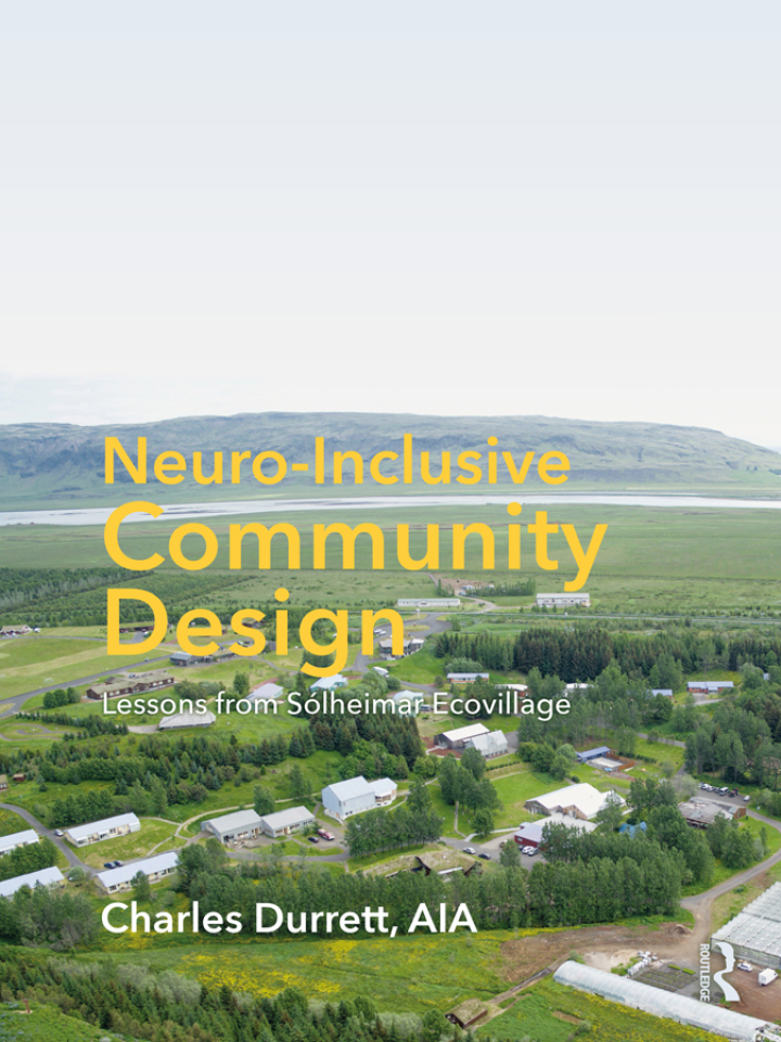 Neuro-Inclusive Community Design Lessons from Sólheimar Ecovillage 2nd Edition