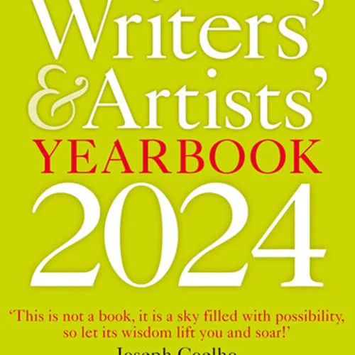Children's Writers' & Artists' Yearbook 2024: The best advice on writing and publishing for children
