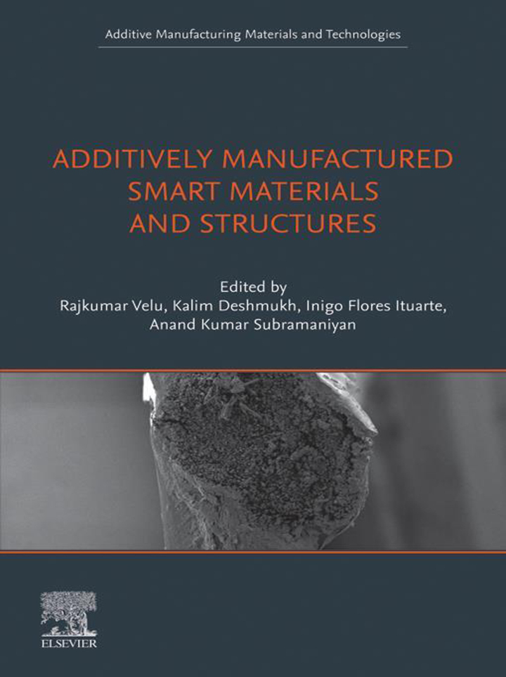 Additively Manufactured Smart Materials and Structures: Design, Processing, and Applications