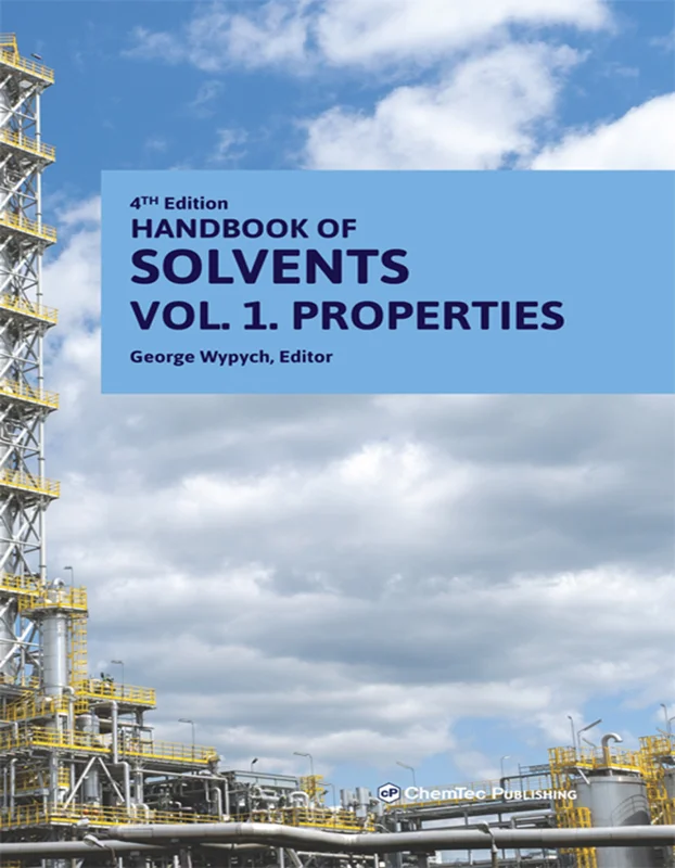 Handbook of Solvents, Volume 1: Properties 4th Edition