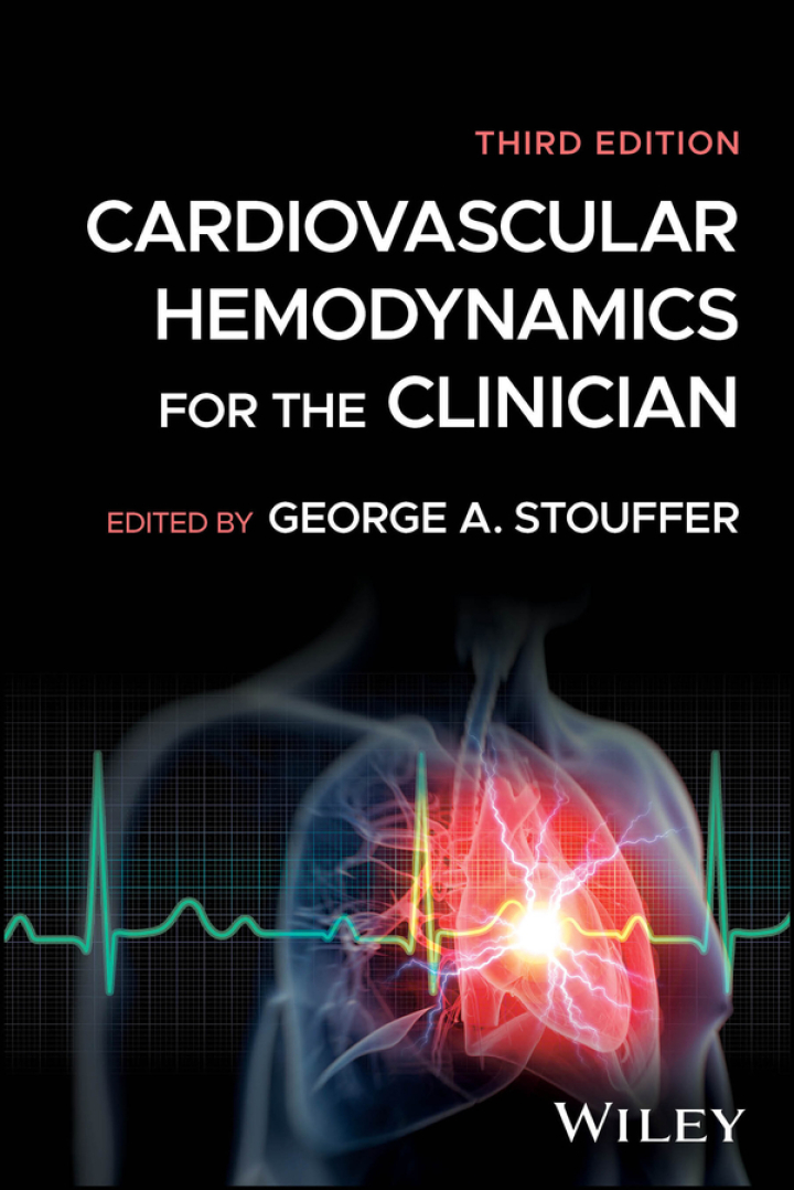 Cardiovascular Hemodynamics for the Clinician 3rd Edition