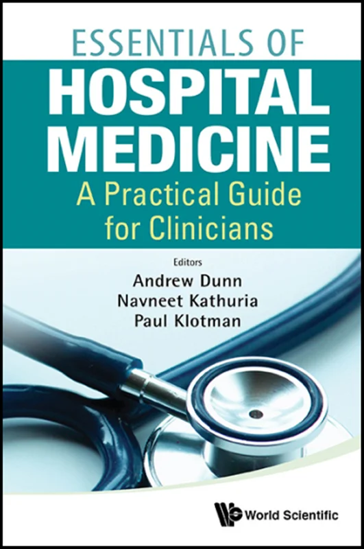 Essentials of Hospital Medicine: A Practical Guide for Clinicians