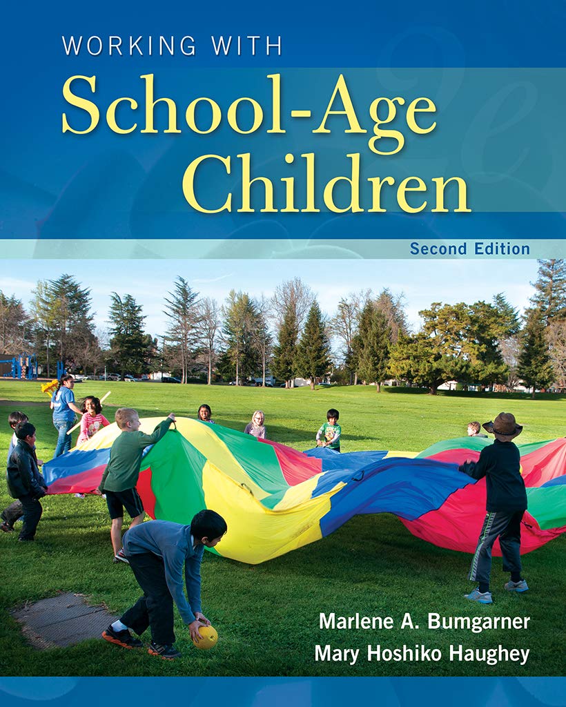 Working with School-Age Children 2nd Edition