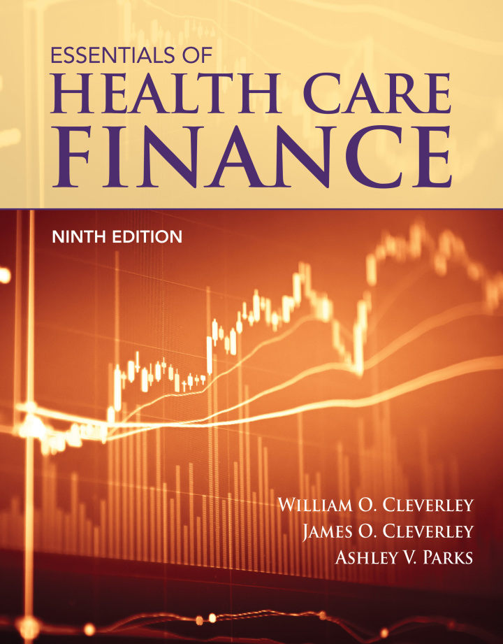 Essentials of Health Care Finance 9th Edition