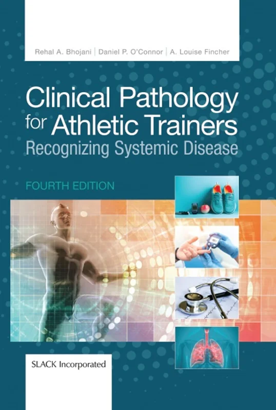 Clinical Pathology for Athletic Trainers: Recognizing Systemic Disease