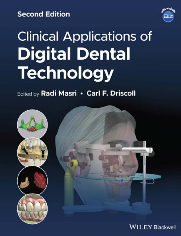 Clinical Applications of Digital Dental Technology, 2nd Edition