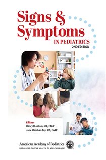 Signs & Symptoms in Pediatrics (2nd ed.)