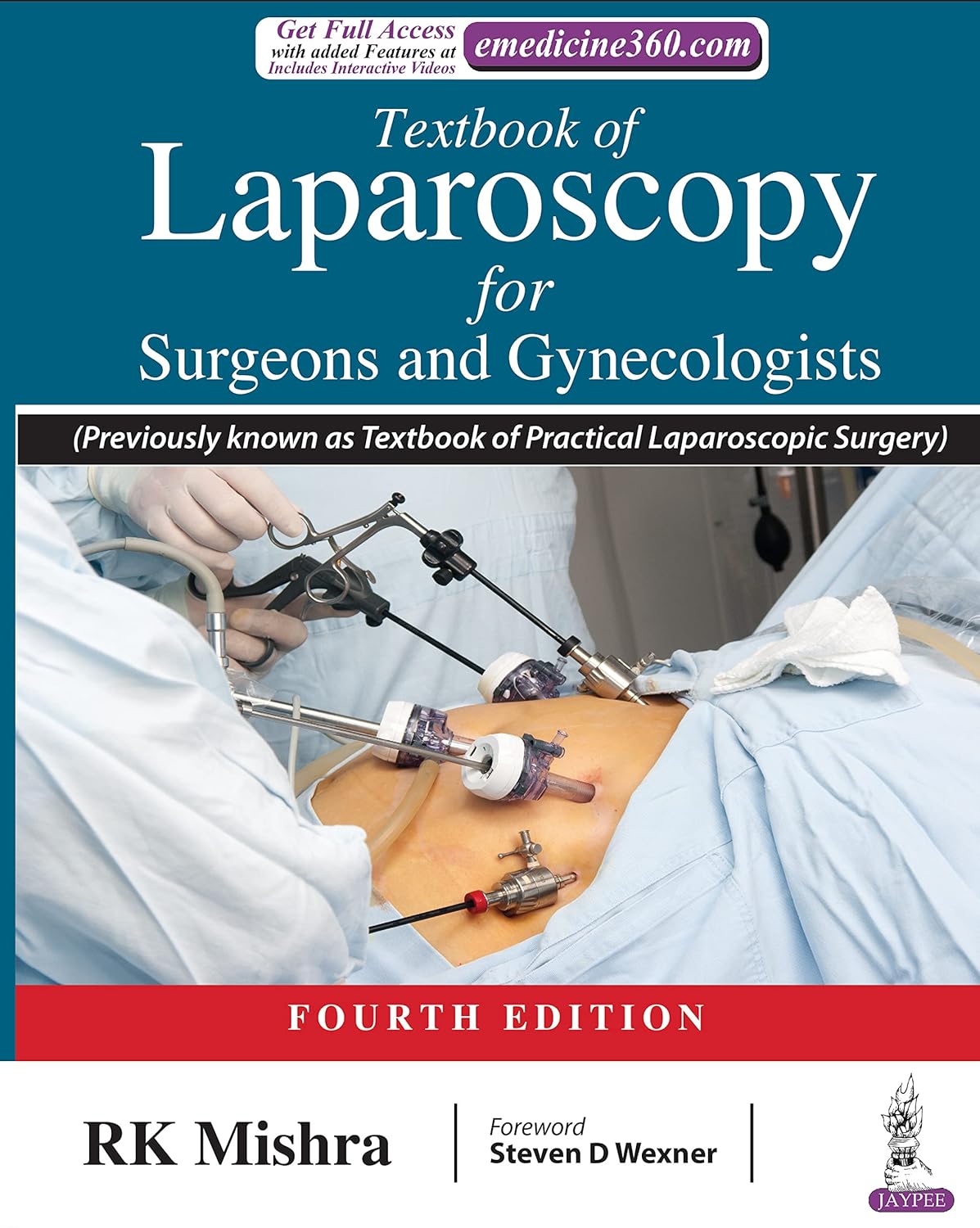 Textbook of Laparoscopy for Surgeons and Gynaecologists 4th Edition