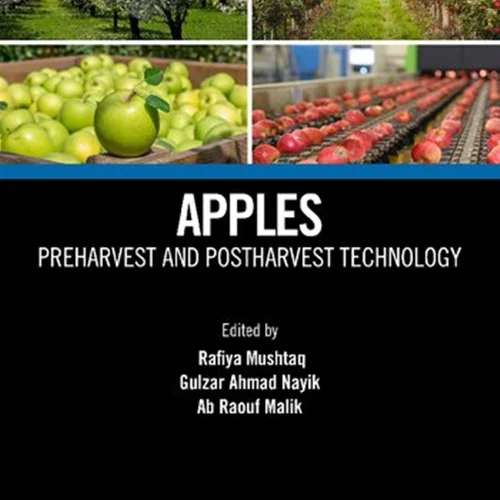 Apples: Preharvest and Postharvest Technology