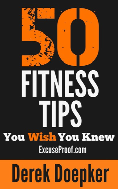 50 Fitness Tips You Wish You Knew - The Best Quick and Easy Ways to Increase Motivation, Lose Weight, Get in Shape, and Stay Healthy