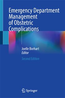 Emergency Department Management of Obstetric Complications (2nd ed.)