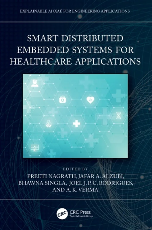 Smart Distributed Embedded Systems for Healthcare Applications