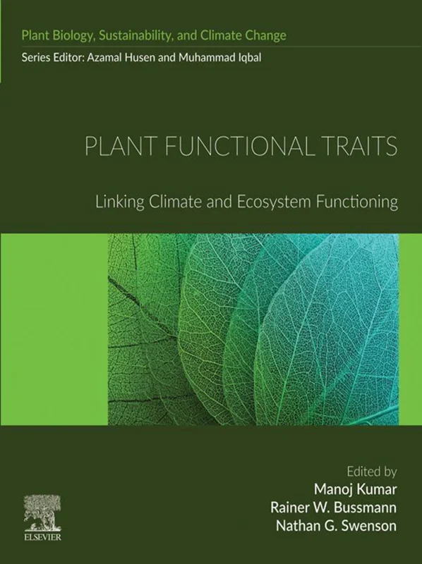 Plant Functional Traits: Linking Climate and Ecosystem Functioning