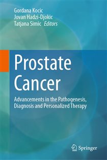 Prostate Cancer Advancements in the Pathogenesis, Diagnosis and Personalized Therapy