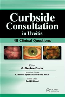 Curbside Consultation in Uveitis 49 Clinical Questions