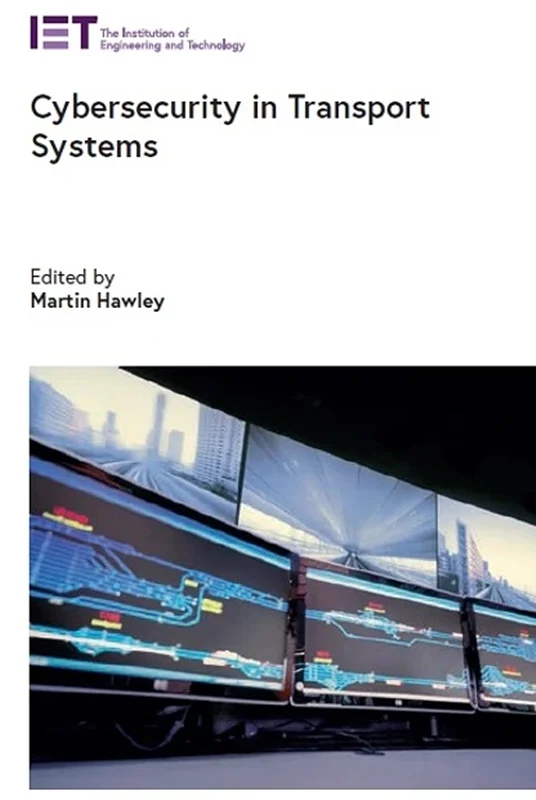 Cybersecurity in Transport Systems