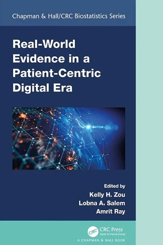 Real-World Evidence in a Patient-Centric Digital Era