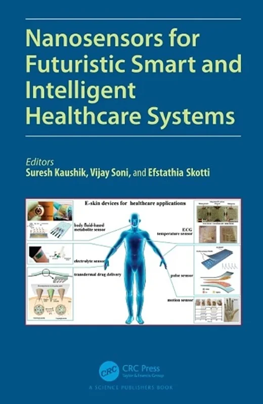 Nanosensors for Futuristic Smart and Intelligent Healthcare Systems