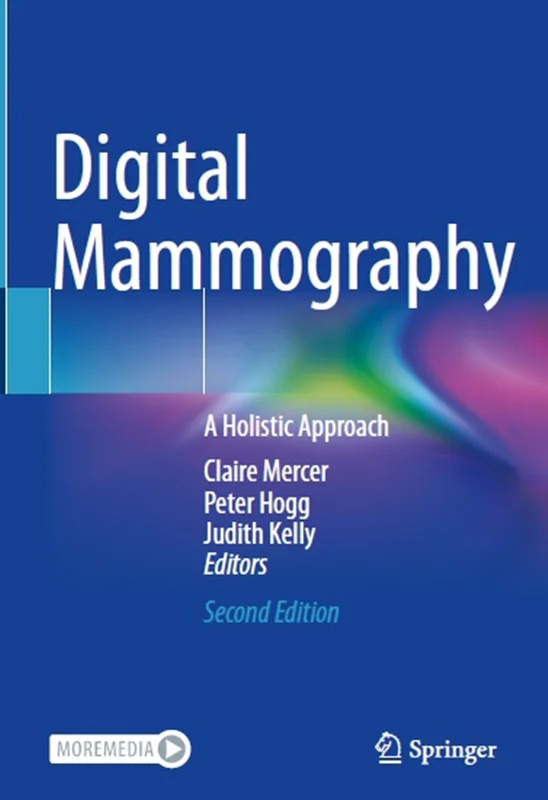 Digital Mammography: A Holistic Approach