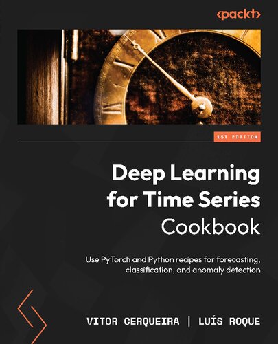Deep Learning for Time Series Data Cookbook