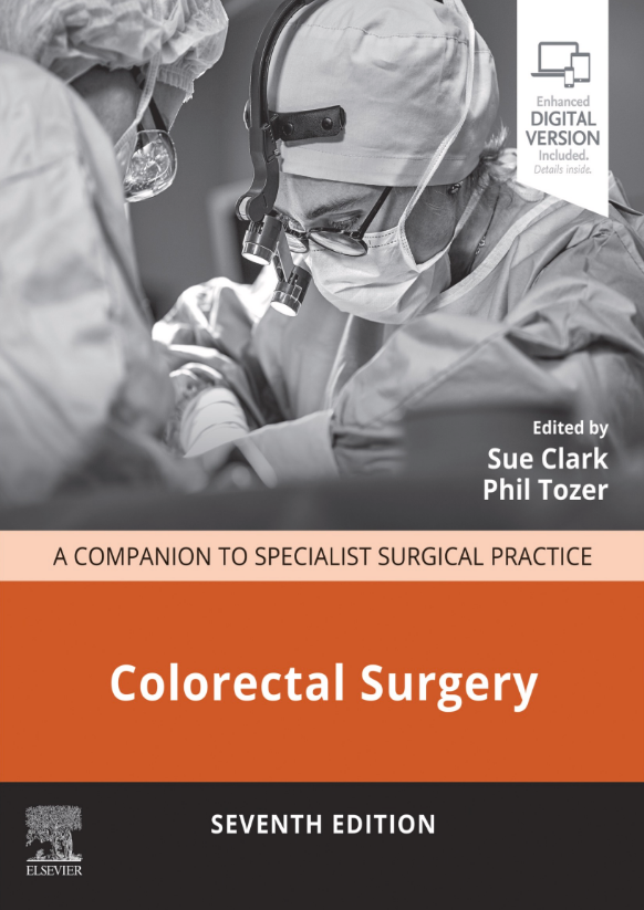 Colorectal Surgery (Companion to Specialist Surgical Practice), 7th Edition