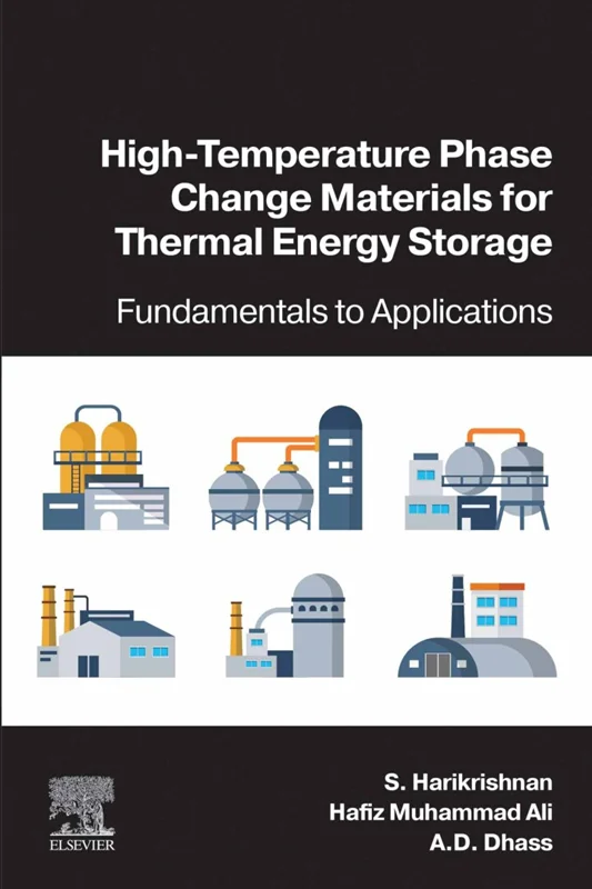 High-Temperature Phase Change Materials for Thermal Energy Storage: Fundamentals to Applications