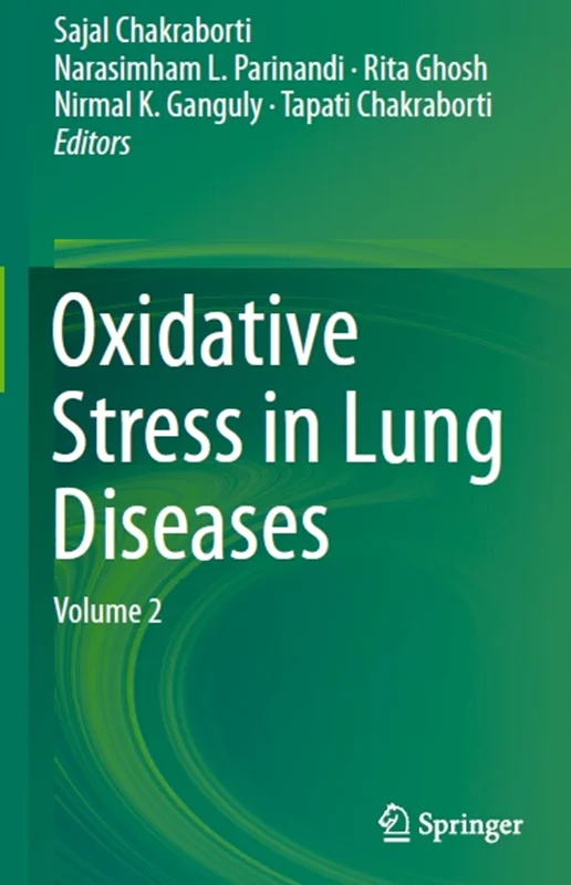 Oxidative Stress in Lung Diseases, Volume 2