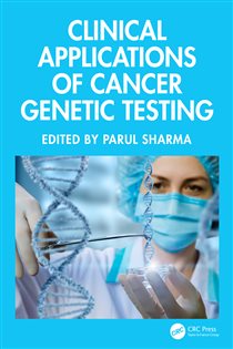 Clinical Applications of Cancer Genetic Testing