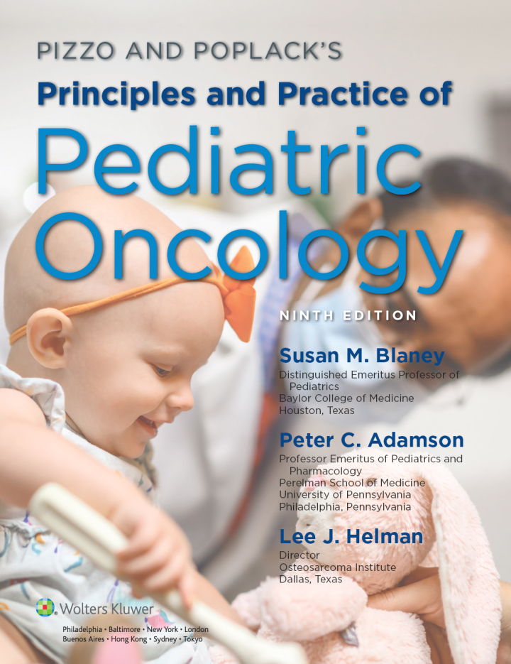 Pizzo & Poplack's Principles and Practice of Pediatric Oncology 9th Edition