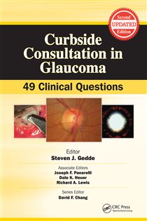 Curbside Consultation in Glaucoma (2nd ed.) 49 Clinical Questions